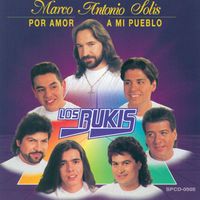 Marco Antonio Solís, Los Bukis - Por Amor A Mi Pueblo