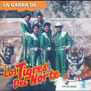 Los Tigres Del Norte - La Garra De...