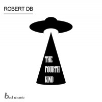 Robert DB - The Fourth Kind
