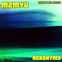 M2MYU - ACRONYMS