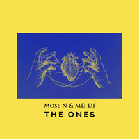 Mose N - The Ones
