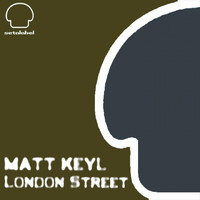 Matt Keyl - London Street