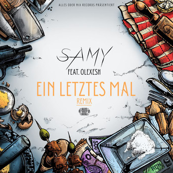 Samy - Ein letztes Mal (Remix [Explicit])