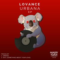 LoVance - Urbana EP