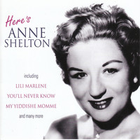 Anne Shelton - Here's Anne Shelton