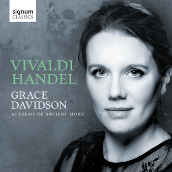Grace Davidson & Academy of Ancient Music - Handel: Silete Venti, Gloria, Salve Regina – Vivaldi: Nulla in Mundo Pax Sincera