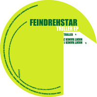 Feindrehstar - Triller EP