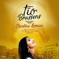 Christina Rosmini - Tío Brassens