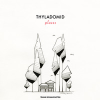 Thyladomid - Places