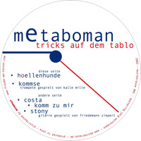 Metaboman - Tricks Auf Dem Tablo