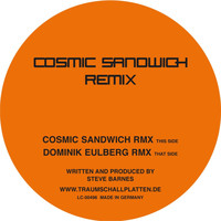 Cosmic Sandwich - Cosmic Sandwich Remixes