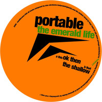 Portable - The Emerald Life