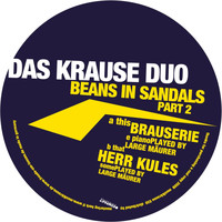 Krause Duo - Beans in Sandals, Pt. 2