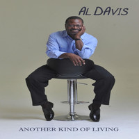 Al Davis - Another Kind of Living