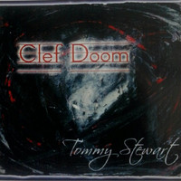 Tommy Stewart - Clef Doom