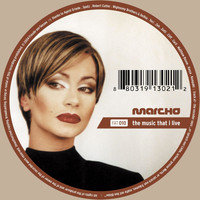 Marcho - The Music That I Live
