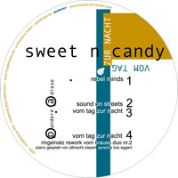 Sweet N Candy - Vom Tag Zur Nacht EP