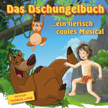 Thomas Lang & SUNNY KIDS - Das Dschungelbuch - Ein tierisch cooles Musical