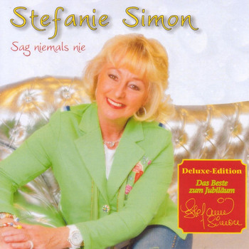 Stefanie Simon - Sag Niemals Nie