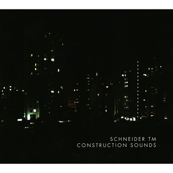 Schneider Tm - Construction Sounds