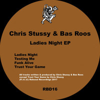 Chris Stussy & Bas Roos - Ladies Night EP