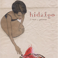 Hidalgo - I Want a Girlfriend