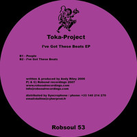 Toka Project - I've Got These Beats EP