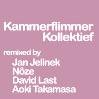 Kammerflimmer Kollektief - Remixed, Vol. 1