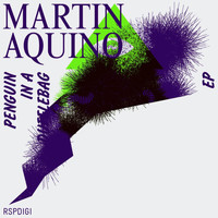 Martin Aquino - Penguin in a Dufflebag