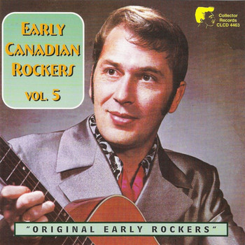 Various Artists - Early Canadian Rockers Vol. 5