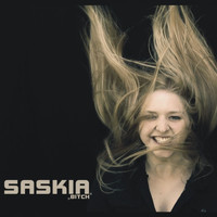 Saskia - Bitch (Explicit)