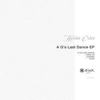 Kevin Over - A G's Last Dance EP