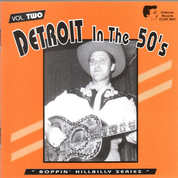 Various Artists - Detroit in the 50's - Boppin' Hillbilly Series Vol. Two