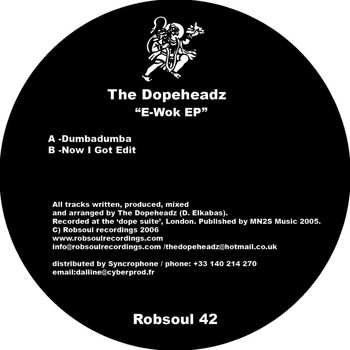 The Dopeheadz - E-Wok EP
