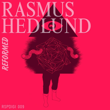 Rasmus Hedlund - Reformed EP