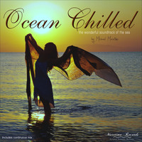 DJ Maretimo - Ocean Chilled - The Wonderful Soundtrack of the Sea