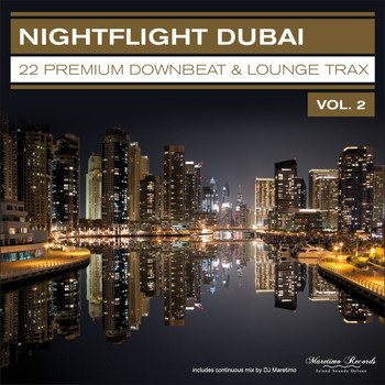 Various Artists - Nightflight Dubai, Vol. 2 – 22 Premium Downbeat & Lounge Trax