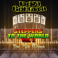 Don Goliath - Steppers to the World, Vol. 2
