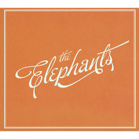 The Elephants - The Elephants