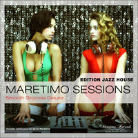 DJ Maretimo - Maretimo Sessions: Edition Jazz House - Smooth Grooves Deluxe