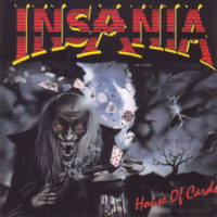 Insania - House of Cards