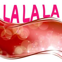 La La La - La La La