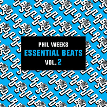 Phil Weeks - Essential Beats, Vol. 2