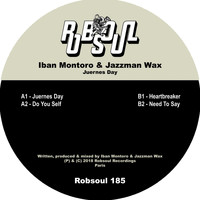 Iban Montoro & Jazzman Wax - Juernes Day