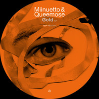 Miinuetto & Queemose - Gold