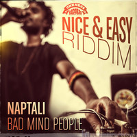 Naptali - Bad Mind People