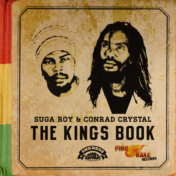 Suga Roy & Conrad Crystal - The Kings Book