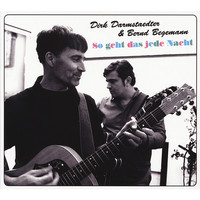 Dirk Darmstaedter & Bernd Begemann - So geht das jede Nacht