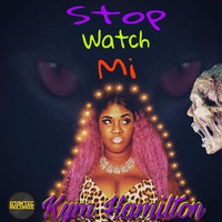 Kym Hamilton - Stop Watch Mi
