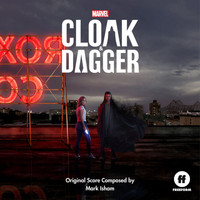 Mark Isham - Cloak & Dagger (Original Score)